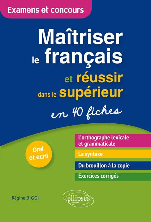 Maîtriser le français et réussir dans le supérieur book