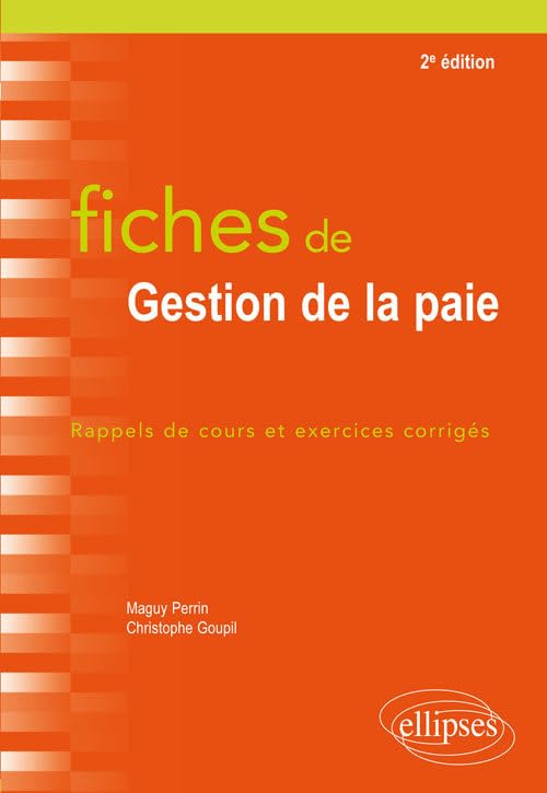 Fiches de gestion de la paie - 2e édition: Rappels de cours et exercices corrigés Books