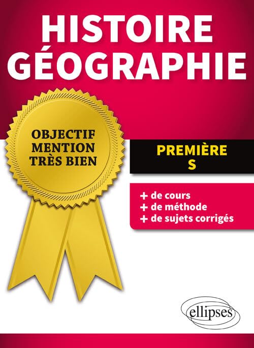 Histoire-Géographie - Première S (Objectif Mention Très Bien) Non-fiction