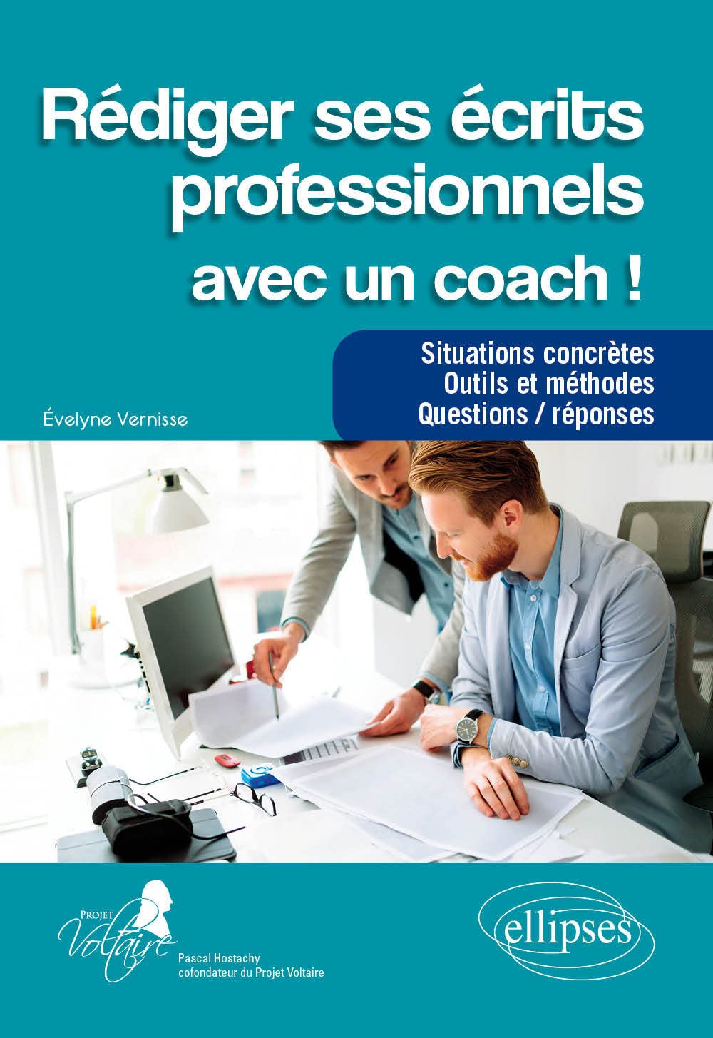 Rédiger ses écrits professionnels avec un coach !: Situations concrètes - Outils et méthodes - Questions/réponses book