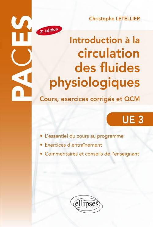 Introduction à la circulation des fluides physiologiques: Cours, exercices corrigés et QCM book