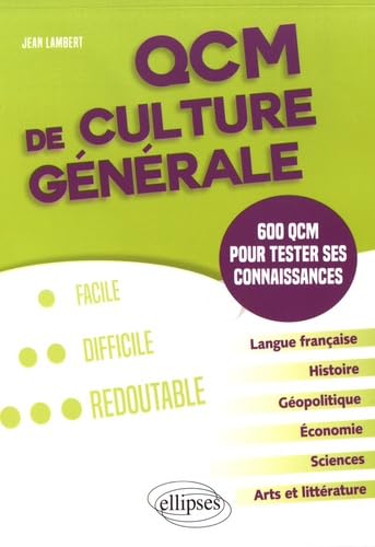 QCM de culture générale. 600 QCM pour tester ses connaissances book