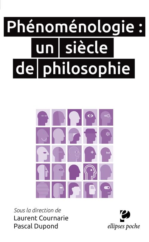 Phénoménologie : un siècle de philosophie book