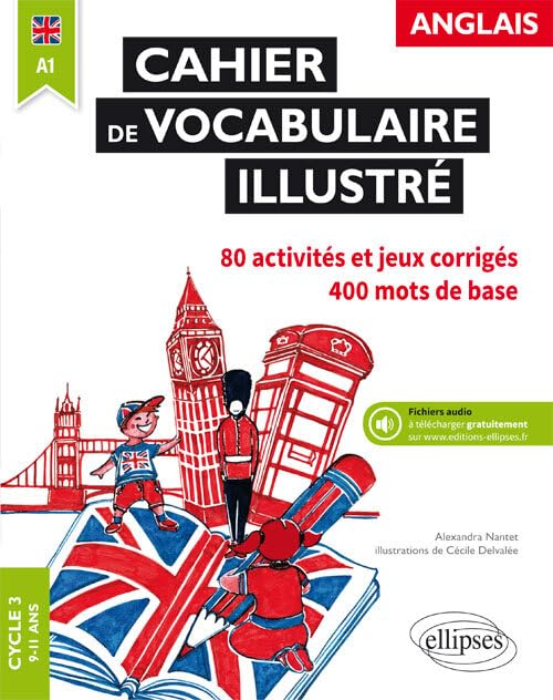 Anglais. Cahier de vocabulaire illustré - Cycle 3 - A1 book