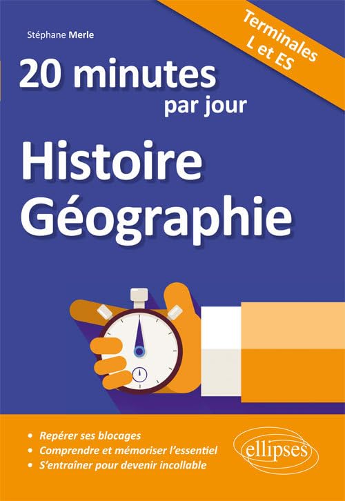 20 minutes d'Histoire-Géographie par jour Tles L et ES book