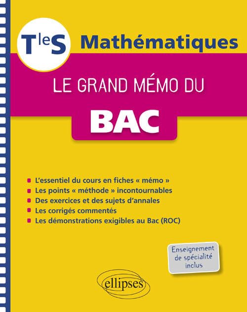 Mathématiques Tle S Le grand mémo du Bac: Enseignements spécifique et de spécialité book