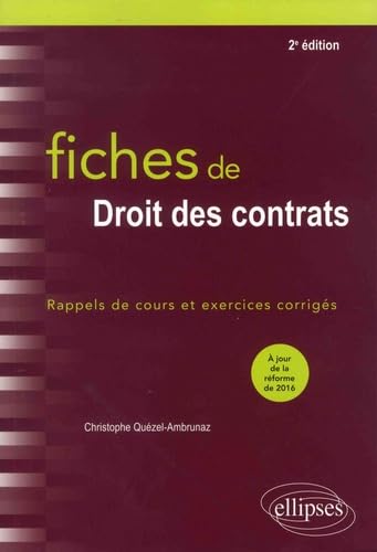 Fiches de droit des contrats: Rappels de cours et exercices corrigés Law