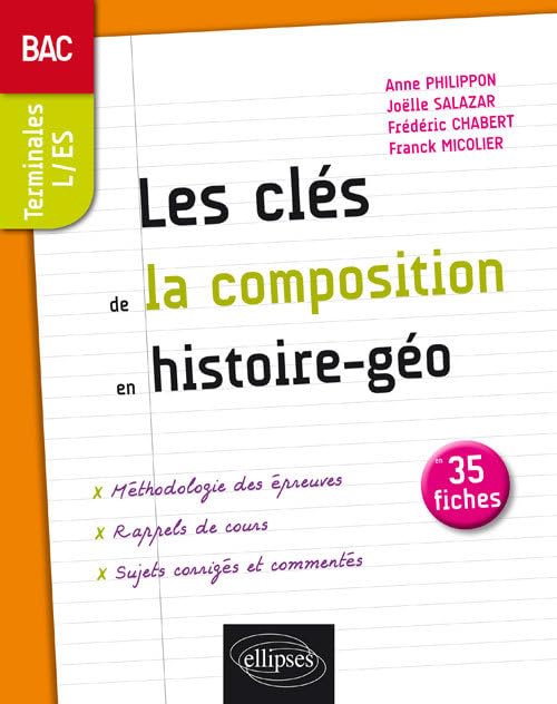 Les clés de la composition en histoire-géographie au Bac: Les notions incontournables book