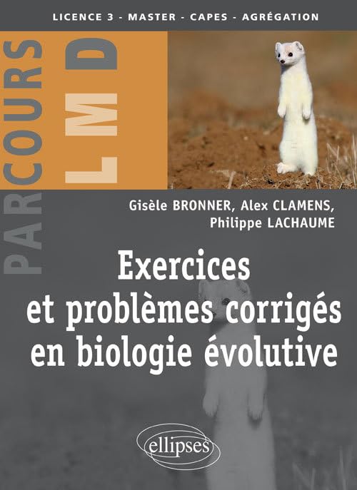 Exercices et problèmes corrigés en biologie évolutive book