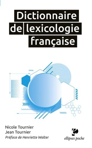 Dictionnaire de lexicologie française book