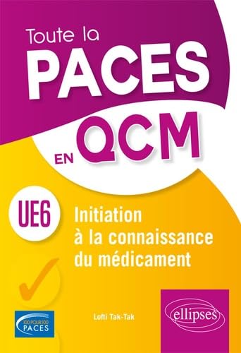 UE6 Initiation à la connaissance du médicament book