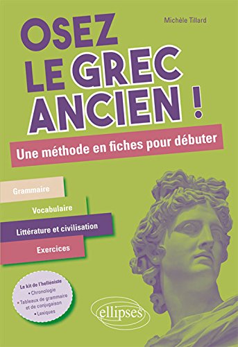 Osez le grec ancien ! : une méthode en fiches pour débuter Books