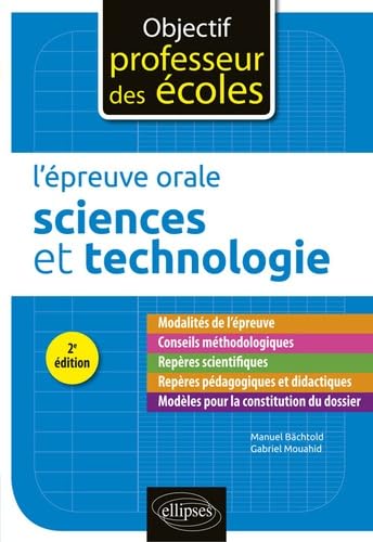 L'épreuve orale d'admission - Sciences et technologie - 2e édition (Objectif Professeur des écoles) Business & Technology