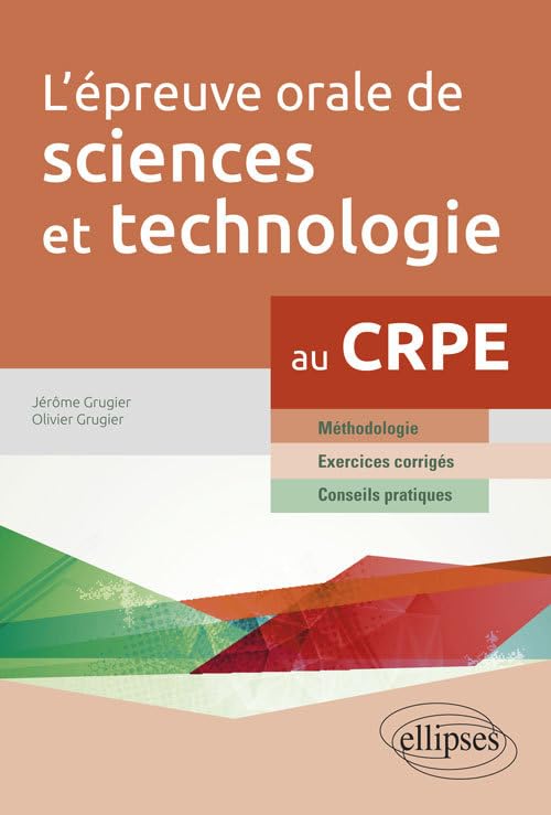 L'épreuve orale de sciences et technologie au CRPE Business, Finance & Career