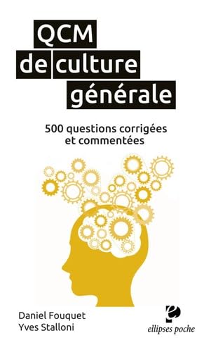 QCM de culture générale. 500 questions corrigées.: 500 questions corrigées et commentées (Poche) Books