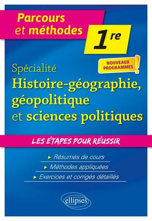 Spécialité Histoire-géographie, géopolitique et sciences politiques - Première - nouveaux programmes (Parcours et méthodes) Non-fiction