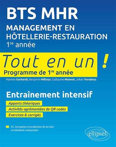 BTS MHR management en hôtellerie-restauration, 1re année : tout en un programme de 1re année : entraînement intensif Books