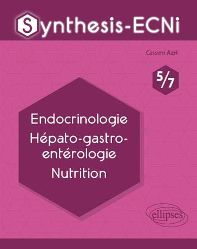 Endocrinologie, hépato-gastro-entérologie, nutrition book