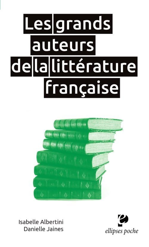 Les grands auteurs de la littérature française book