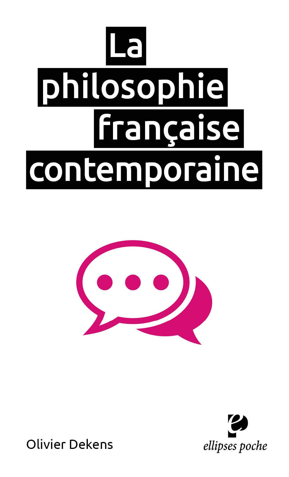 La philosophie française contemporaine book