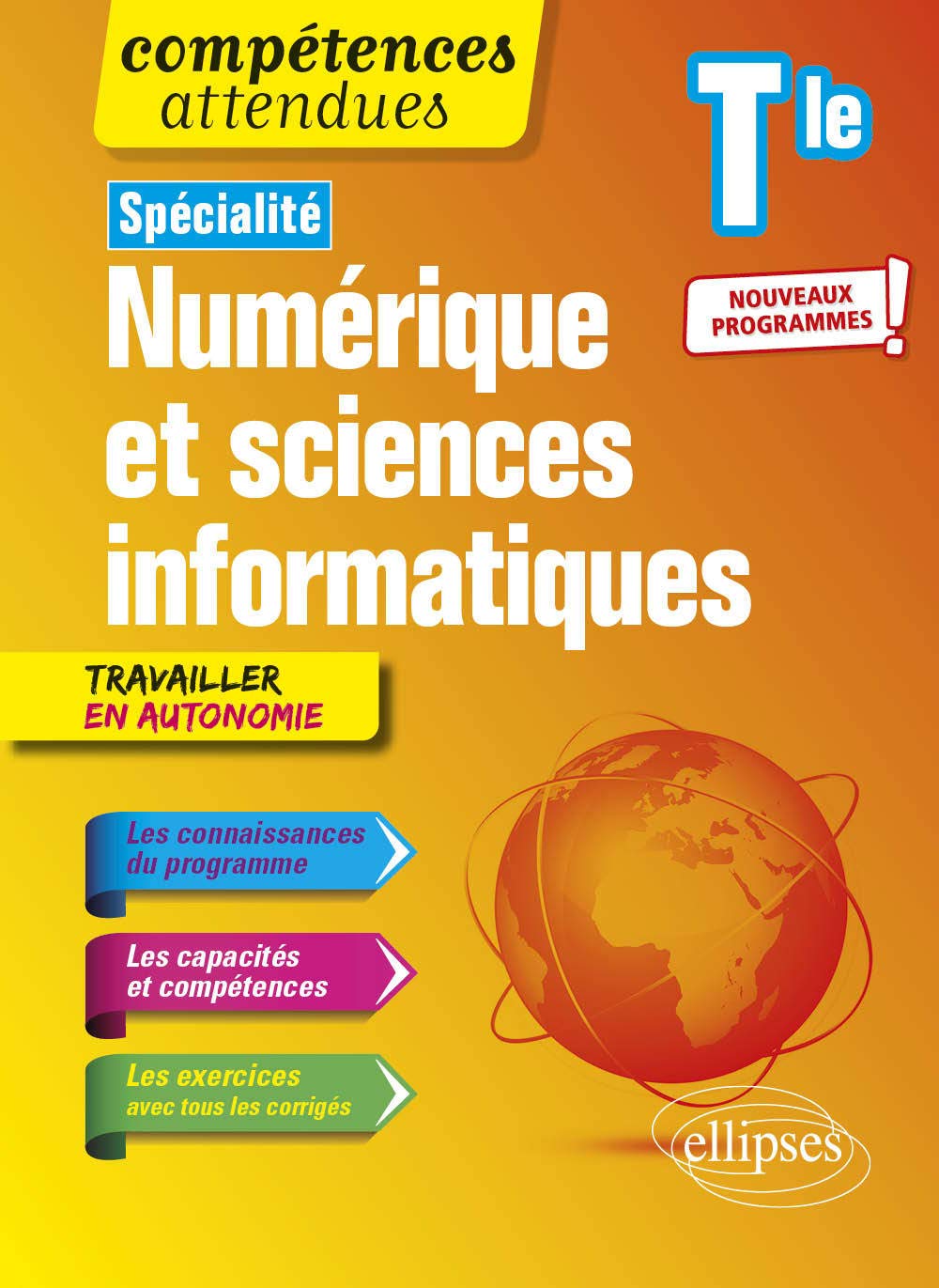 Spécialité NSI - Numérique et sciences informatiques - Terminale - nouveaux programmes (Compétences attendues) Professional & Reference Books