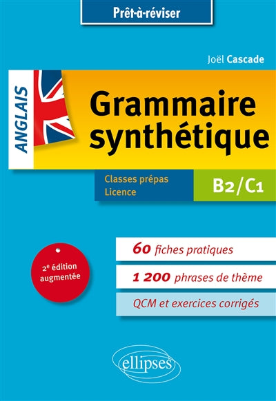 Product Image: Anglais, grammaire synthétique : B2-C1 : classes prépas, licence