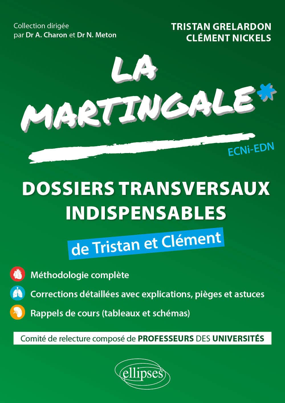 Les dossiers transversaux indispensables de Tristan et Clément: ECNi-EDN book
