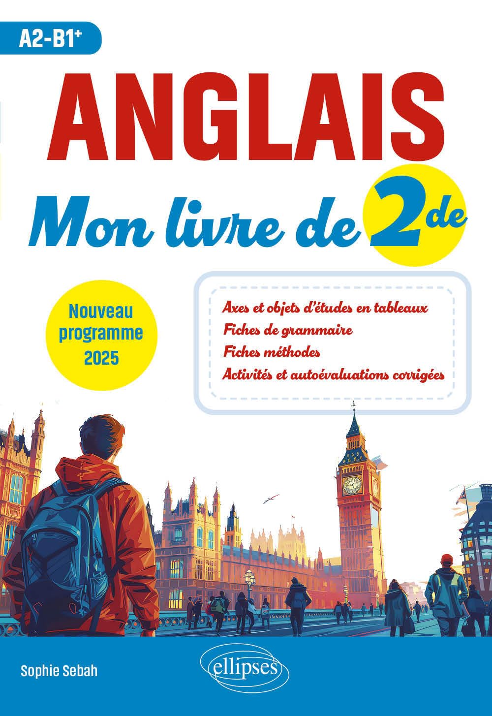 Mon livre de 2de anglais (A2-B1+) book