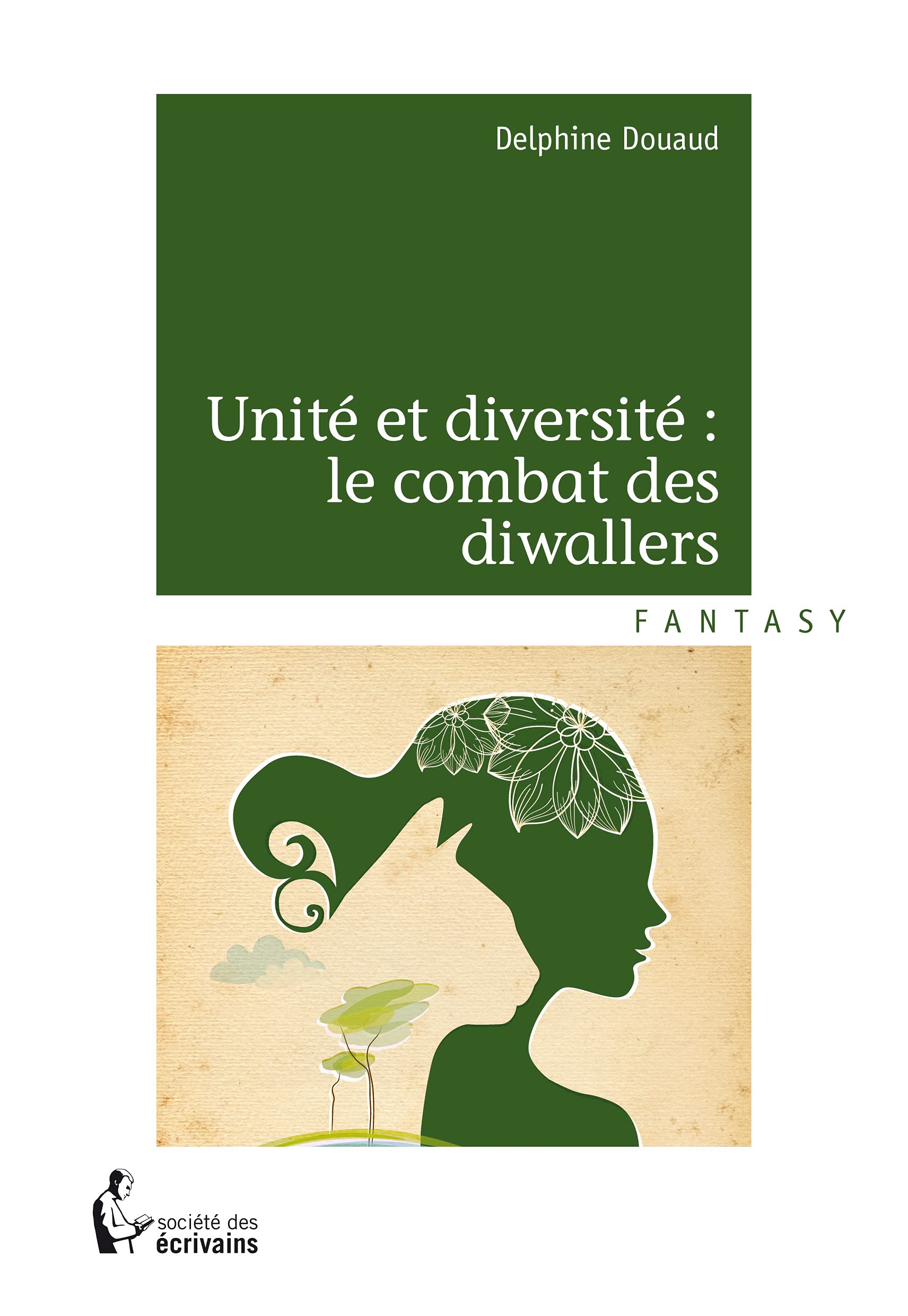 Unite et diversite: le combat des diwallers book