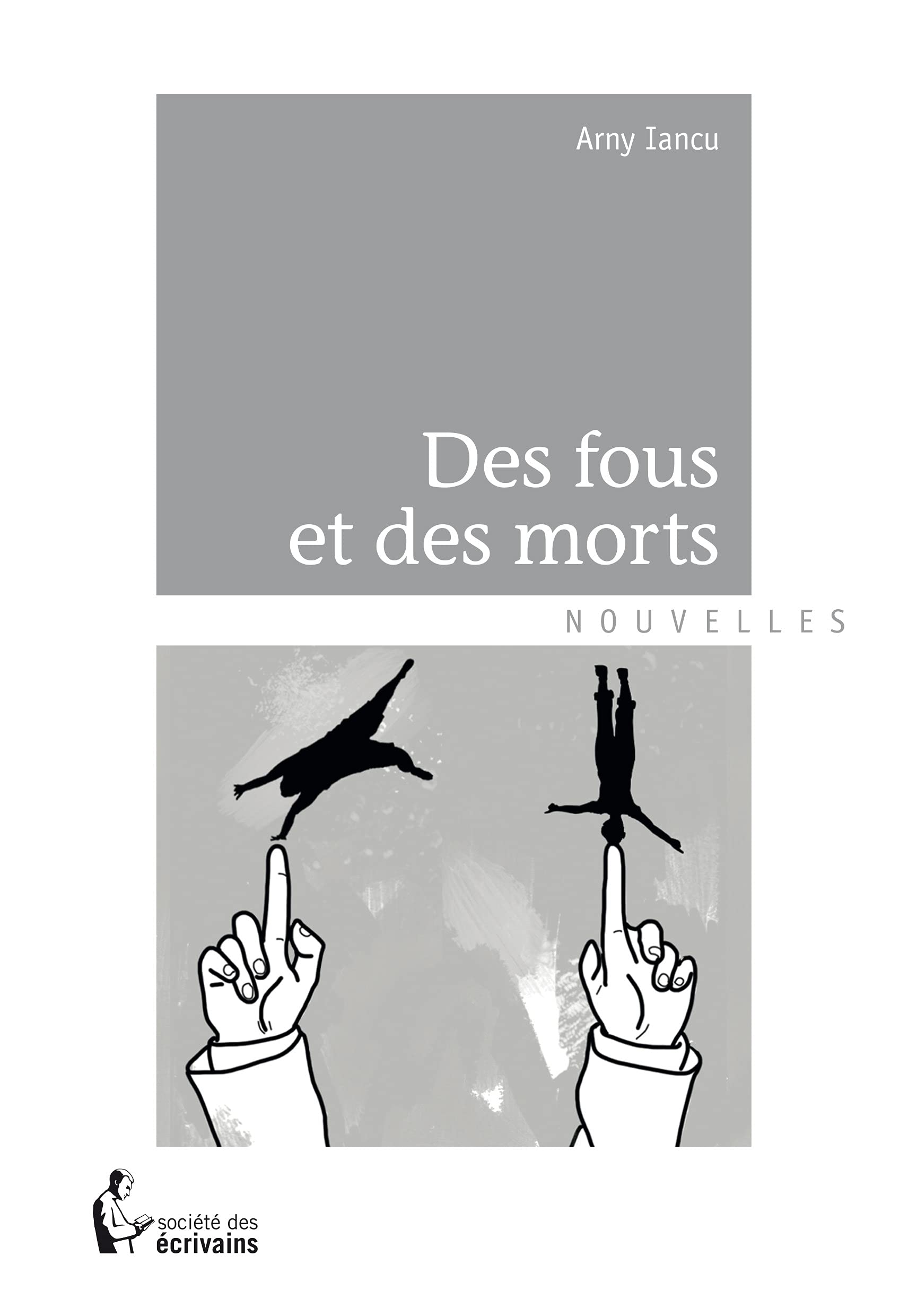 Des fous et des morts Books