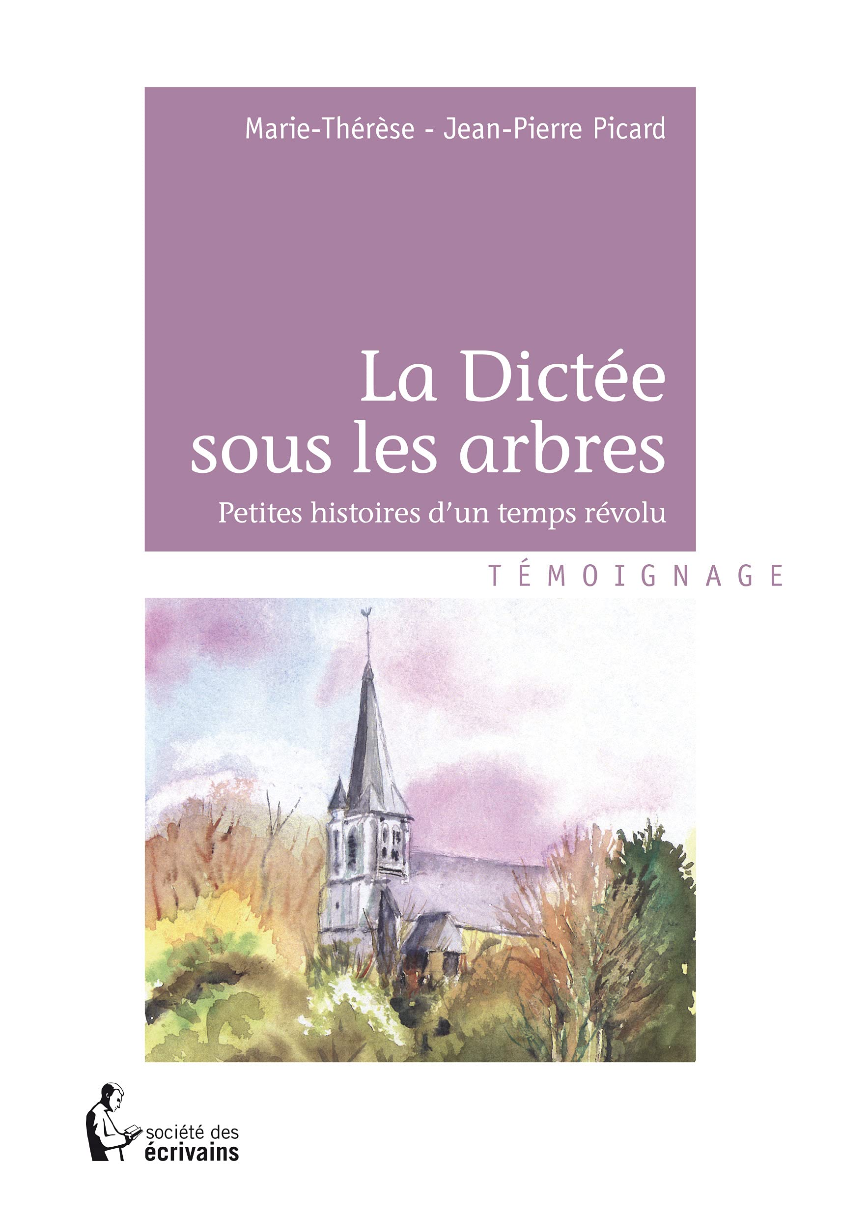 La Dictée sous les arbres book