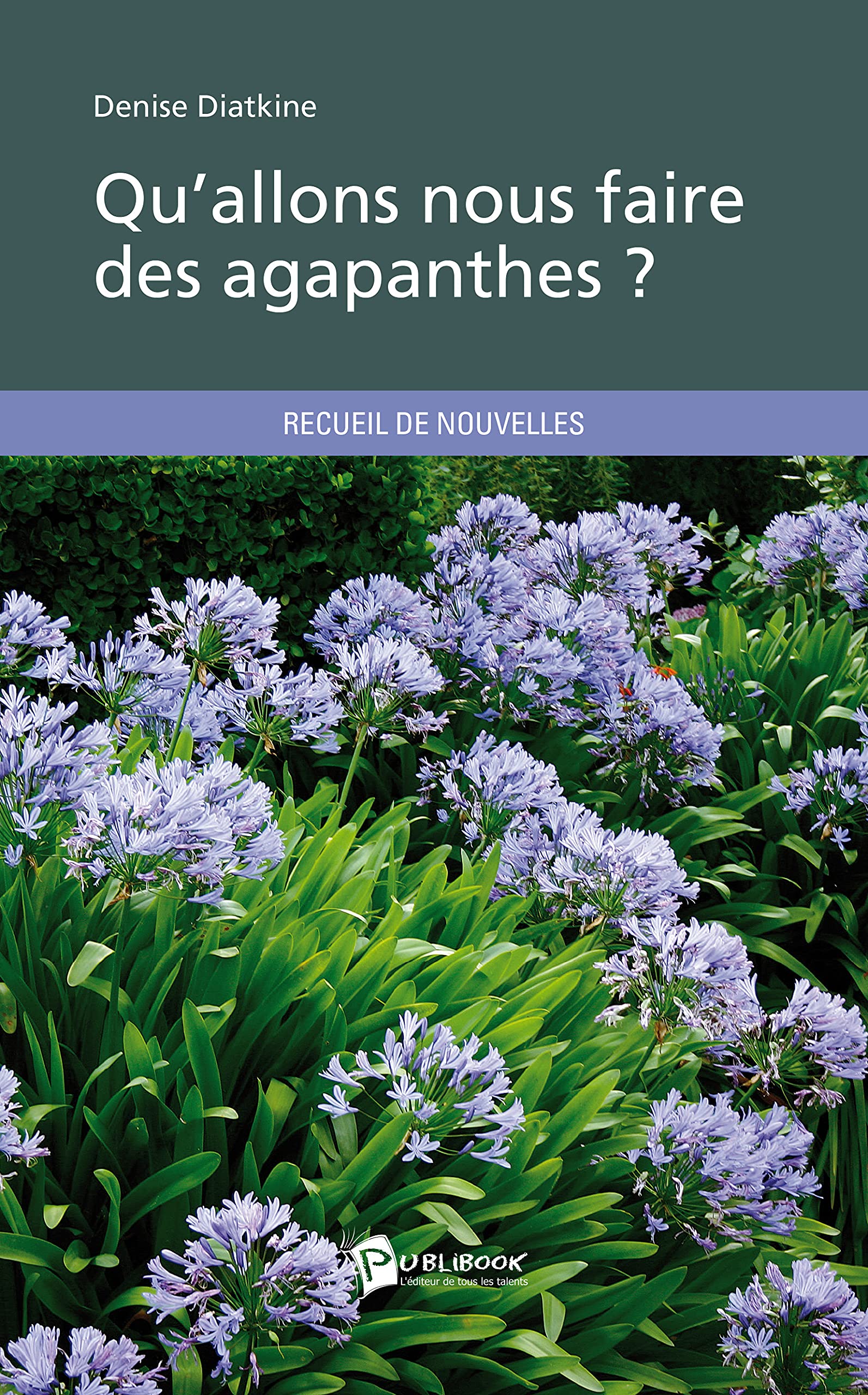 Qu'allons-nous faire des agapanthes ? Books