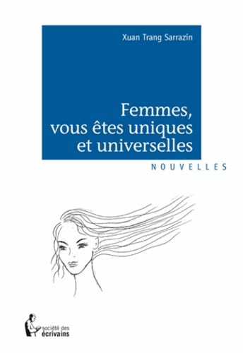 Femmes, vous êtes uniques et universelles book