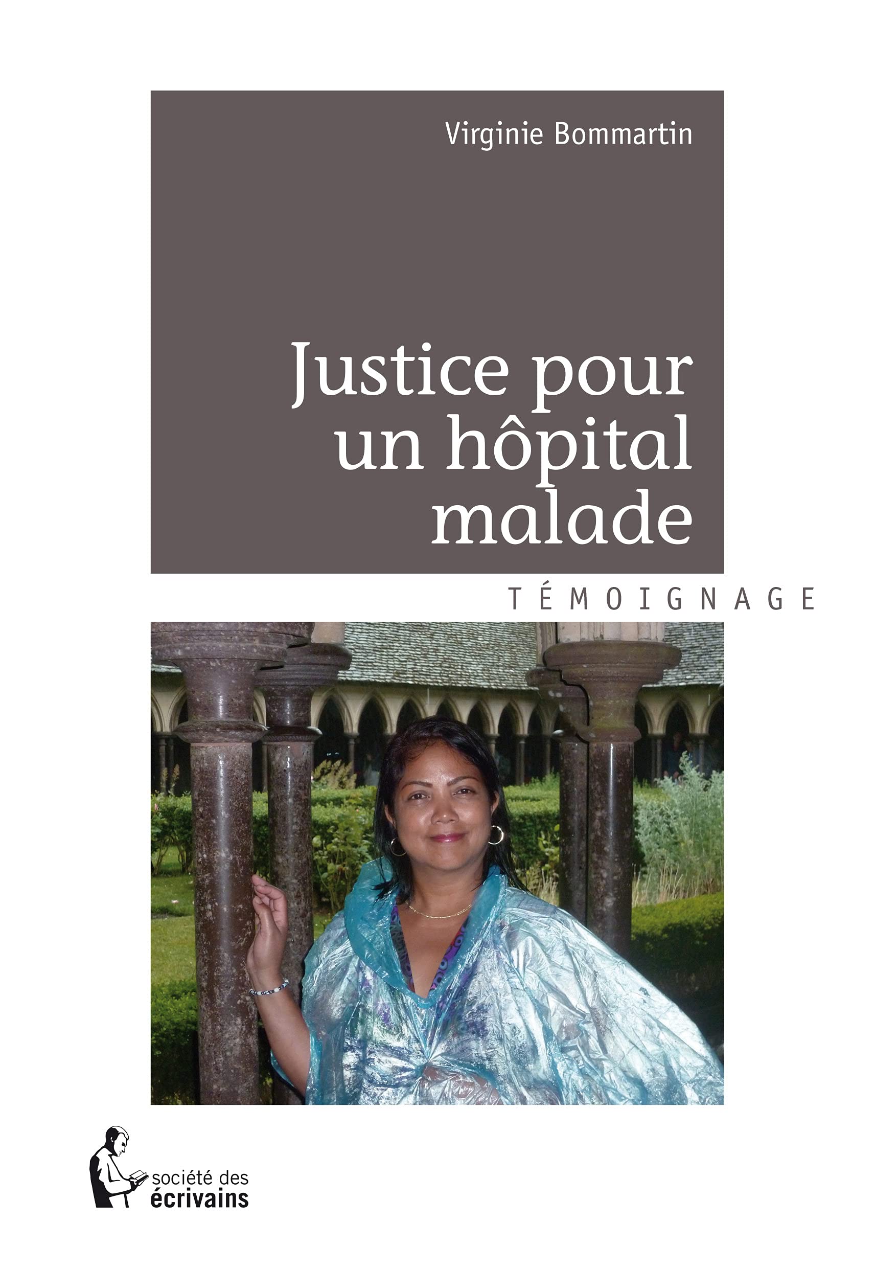 Justice pour un hôpital malade book