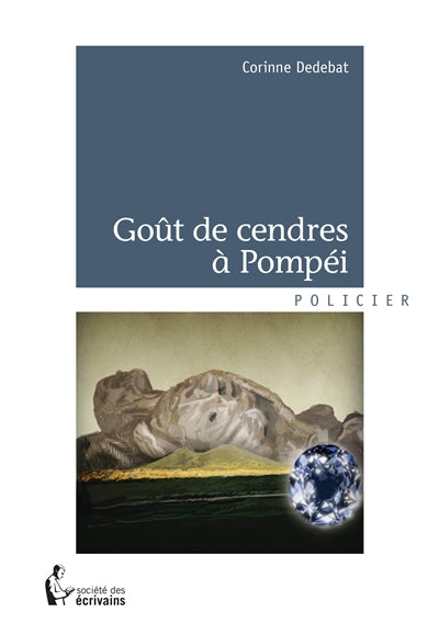 Product Image: Goût de cendres à pompéi