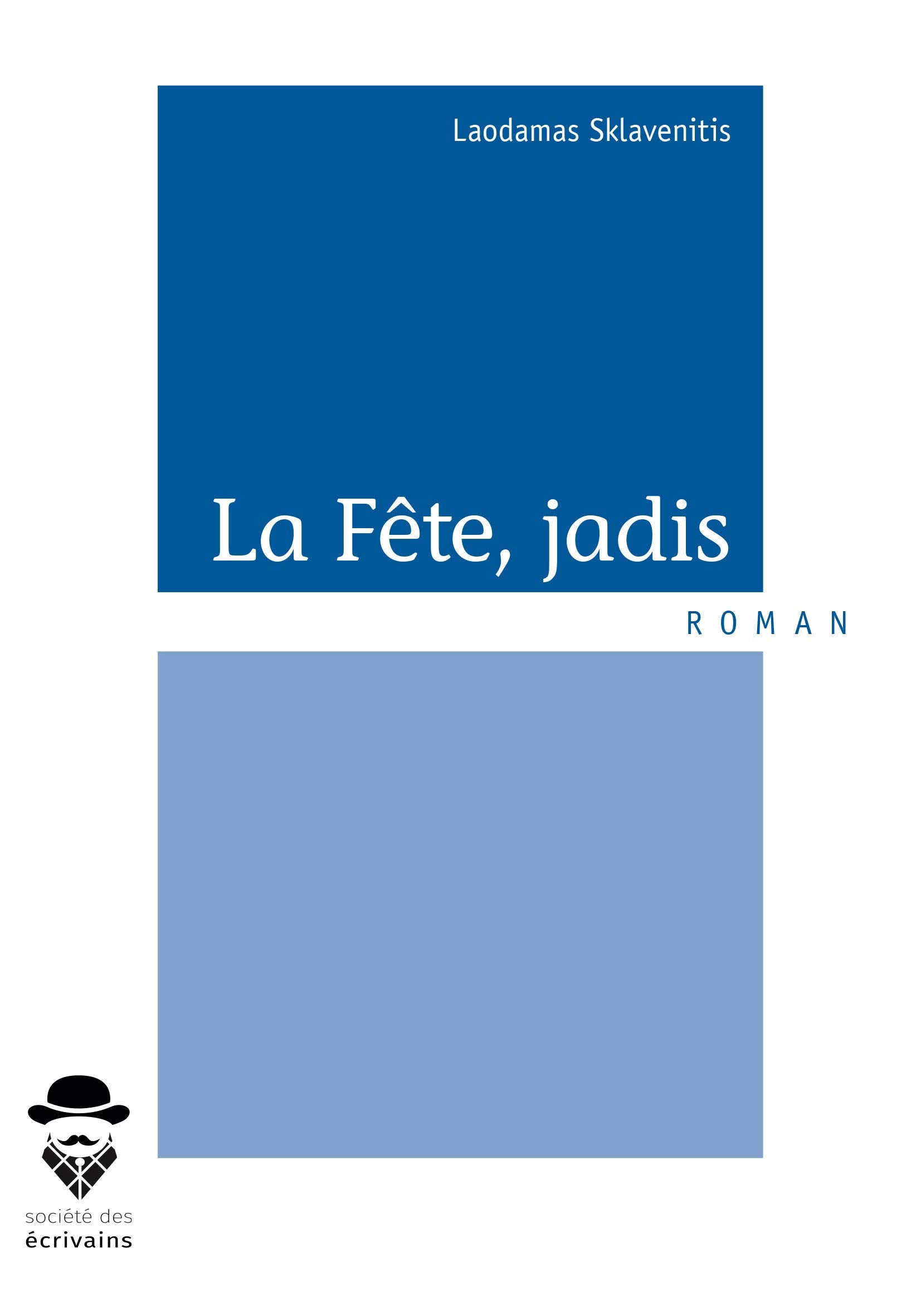 La Fête, jadis book