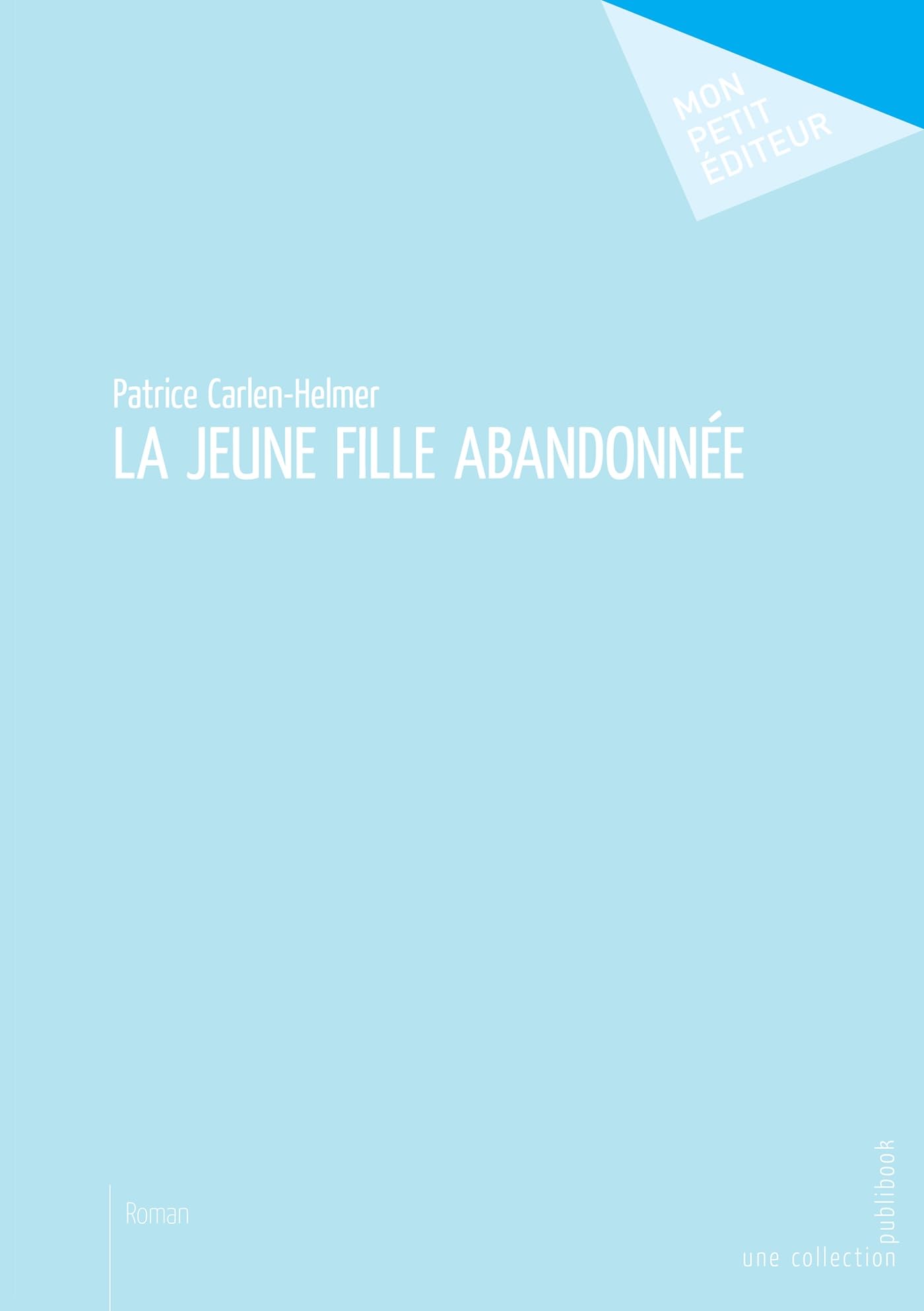 La jeune fille abandonnée book