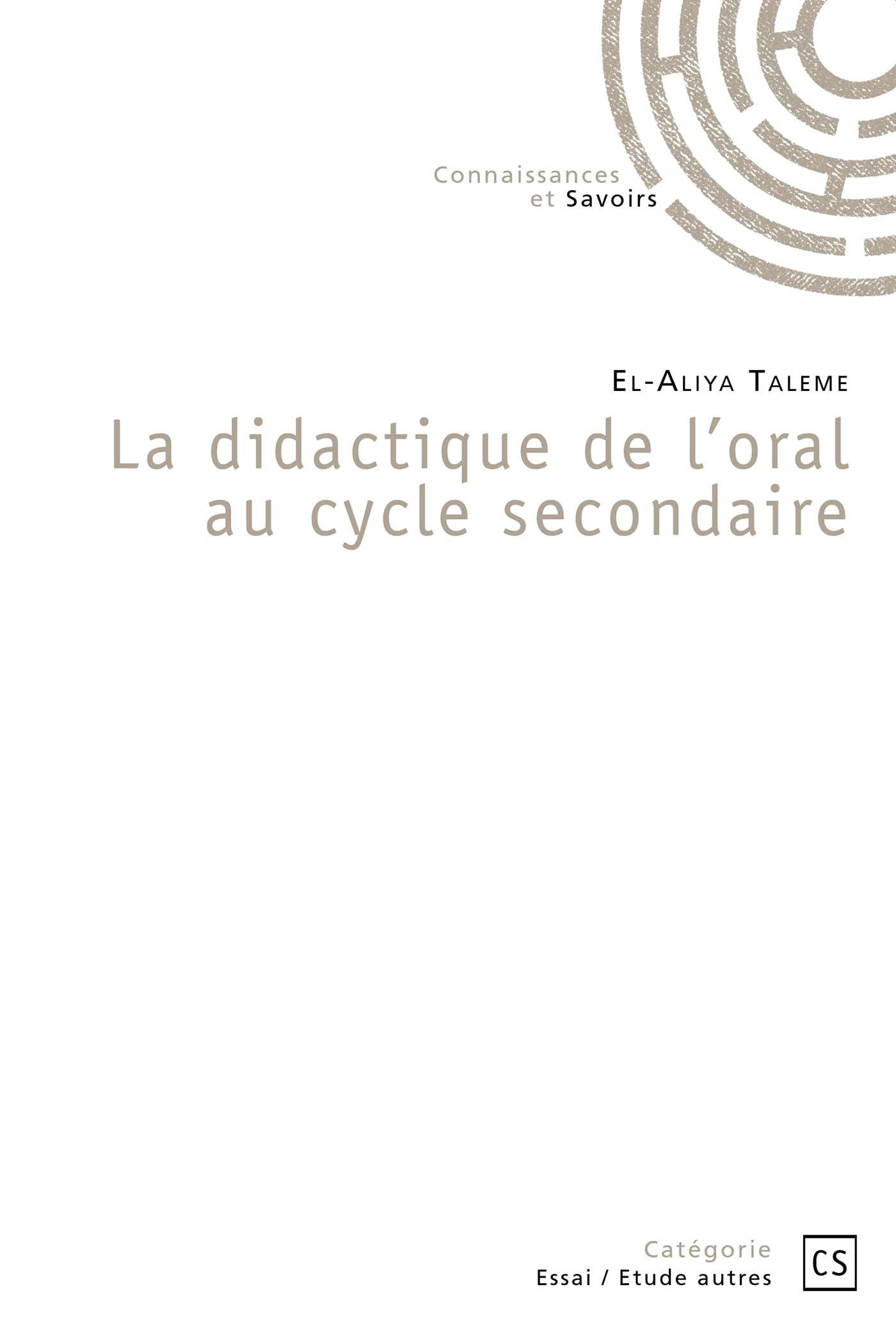 La didactique de l'oral au cycle secondaire book