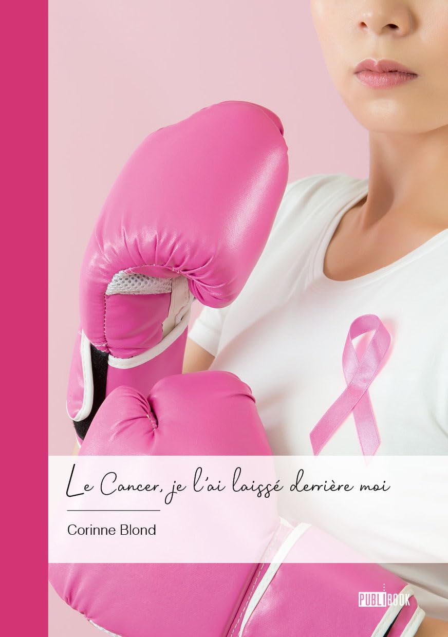 Le Cancer, je l'ai laissé derrière moi book