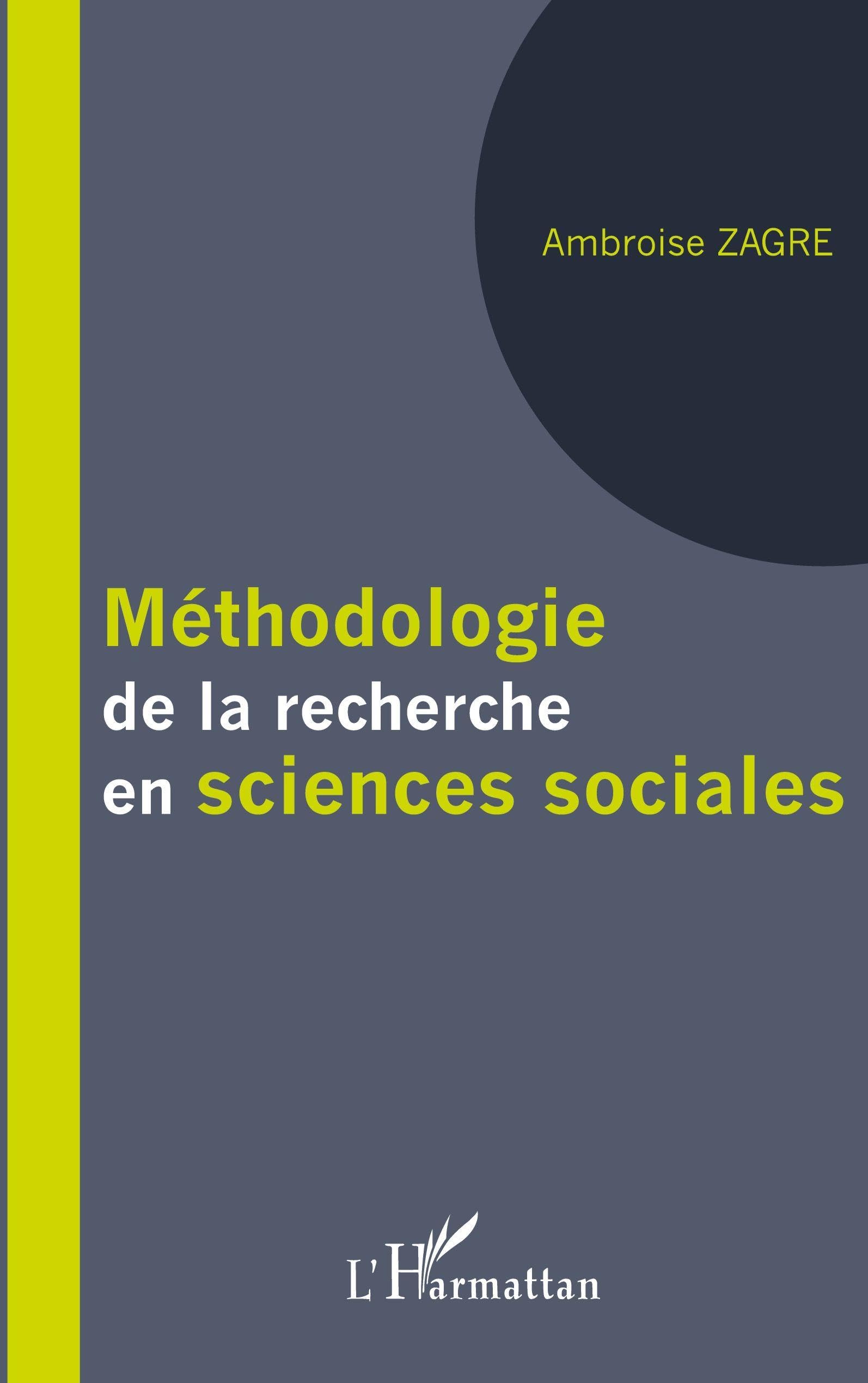 Méthodologie de la recherche en sciences sociales Learning & Reference