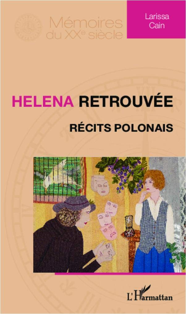 Helena retrouvée: Récits polonais General education