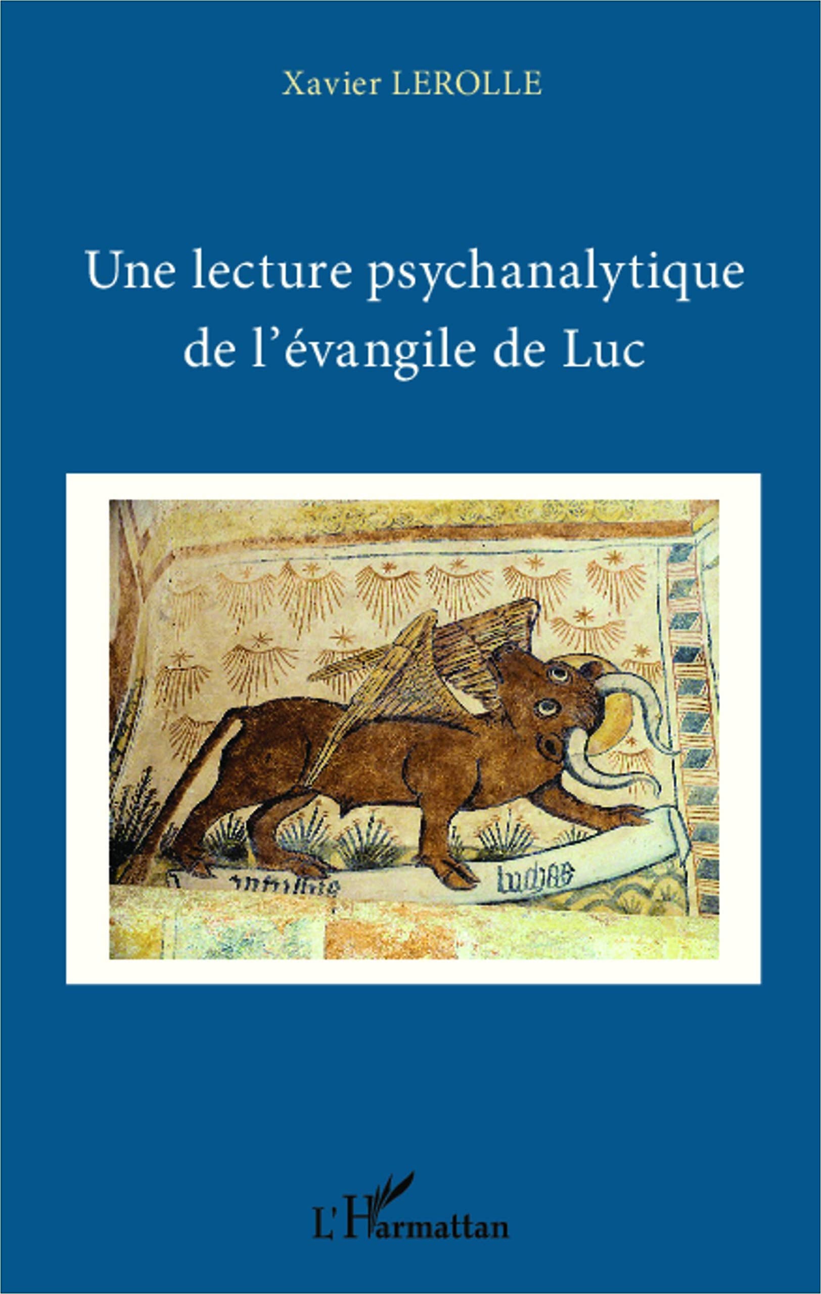 Une lecture psychanalytique de l'évangile de Luc Psychology