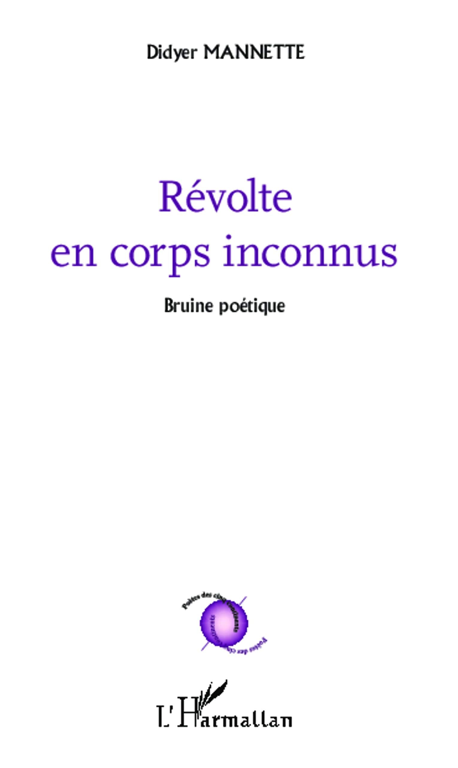 Révolte en corps inconnus: Bruine poétique book