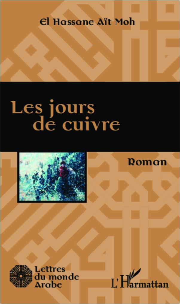 Les jours de cuivre: Roman Contemporary literature