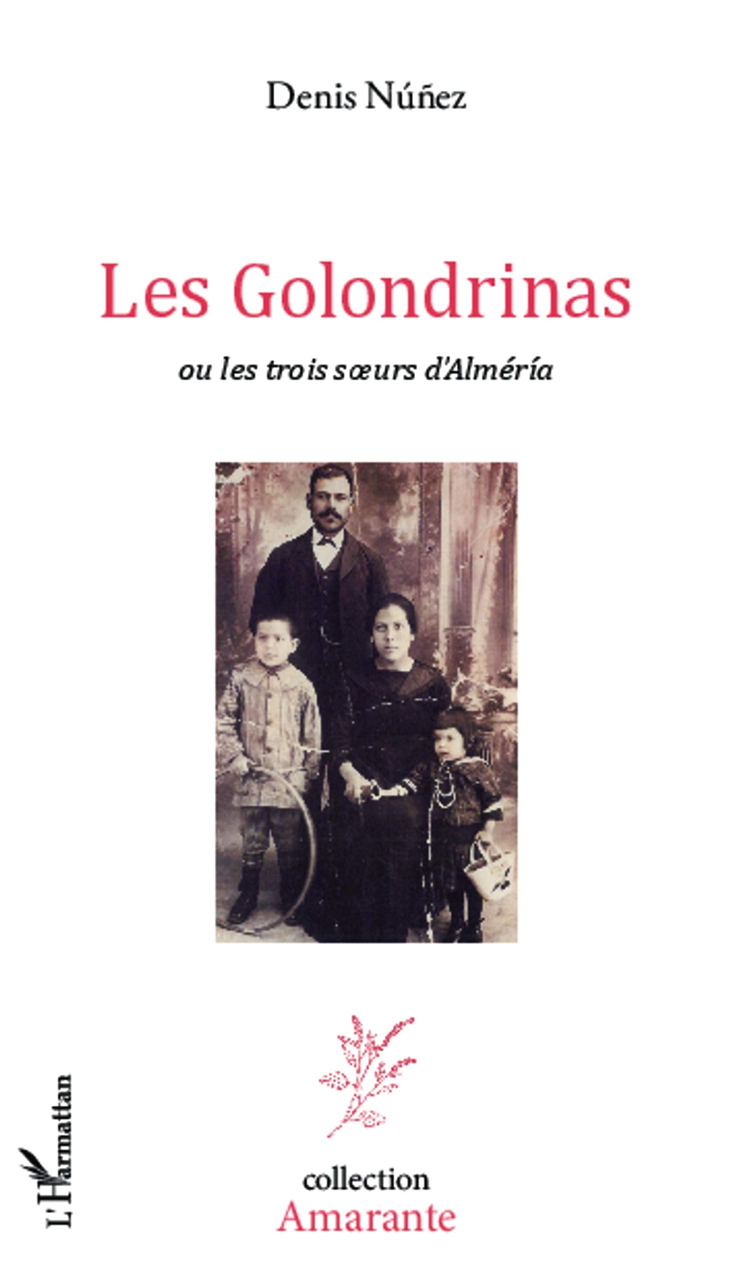 Les Golondrinas ou les trois soeurs d'Alméria book