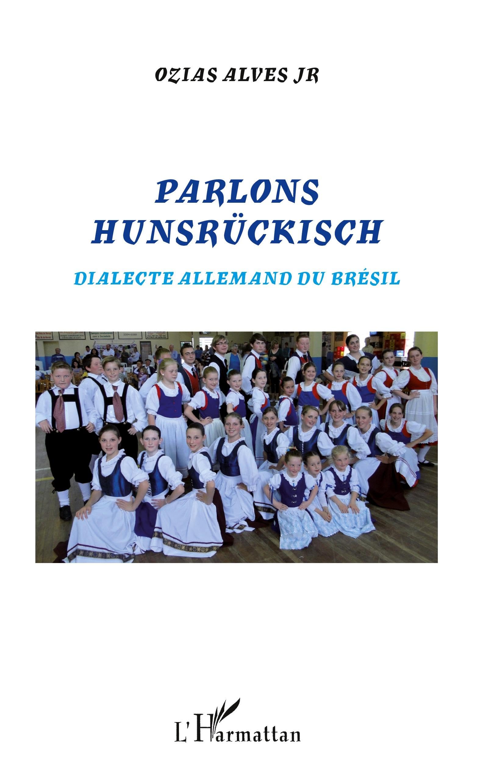 Parlons Hunsrückisch: Dialecte allemand du Brésil book