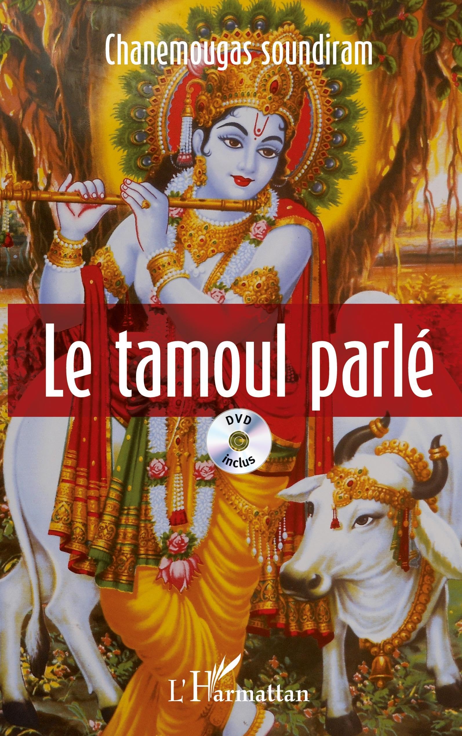 Le tamoul parlé: (DVD inclus) Foreign Languages ​​& Dictionaries