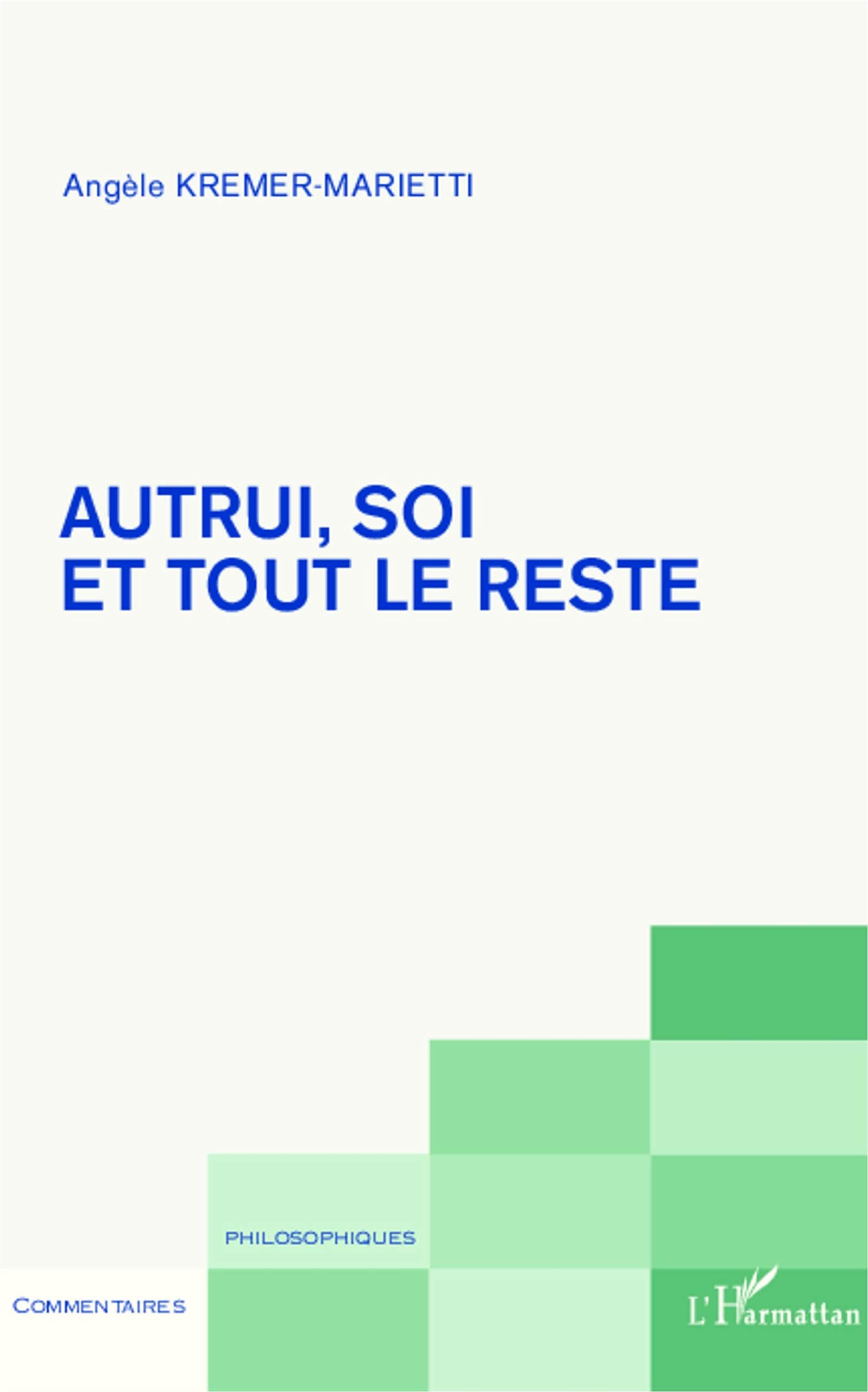 Autrui, soi et tout le reste book