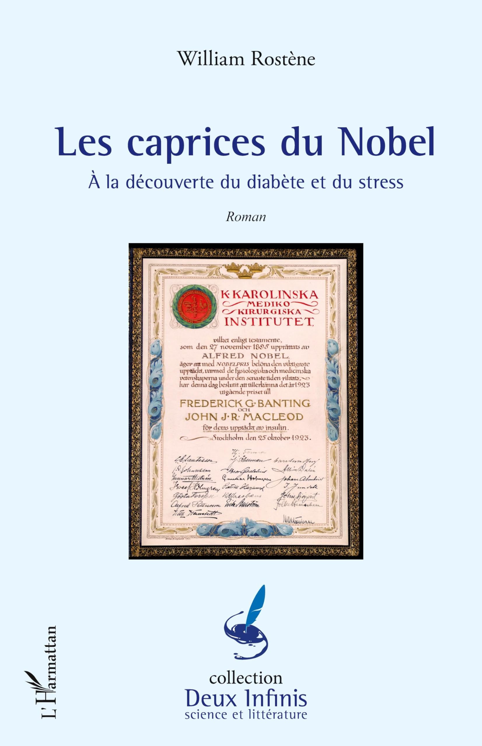 Caprices du Nobel: A la découverte du diabète et du stress book