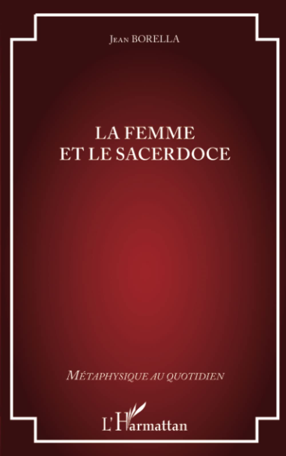 La femme et le sacerdoce book